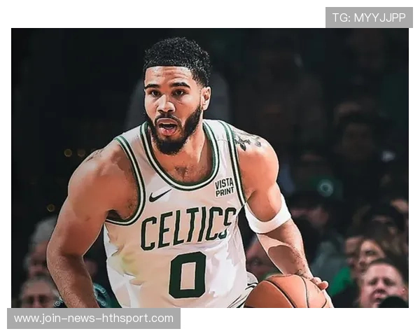 NBA塔图姆持球进攻训练更成熟——迈向全面领袖的新征程 NBA塔图姆持球进攻训练更成熟——迈向全面领袖的新征程