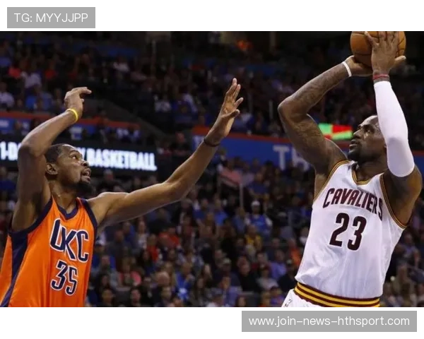 传奇对决:詹姆斯和杜兰特的巅峰对抗!,詹姆斯跟杜兰特第一次对决的数据 传奇对决:詹姆斯和杜兰特的巅峰对抗!,詹姆斯跟杜兰特第一次对决的数据